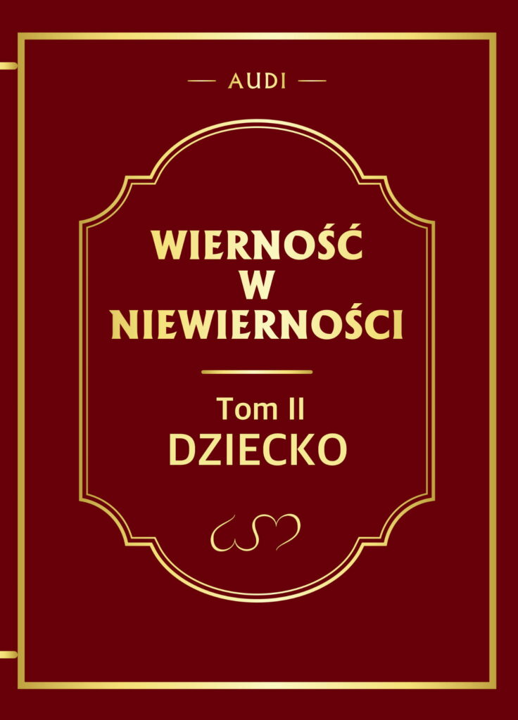 Okładka książki Dziecko – seria Wierność w niewierności – Michael