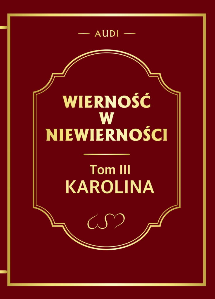 Okładka książki Karolina – seria Wierność w niewierności – Michael
